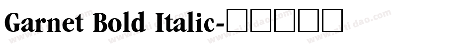 Garnet Bold Italic字体转换